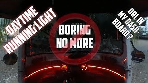 Bajaj Re DRL installed in my dashboard | BAO-BAO | TUK TUK | Auto rickshaw #tuktuk #bajaj