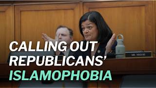 Republicans Hold ISLAMOPHOBIC Hearing | Rep. Jayapal CALLS THEM OUT!