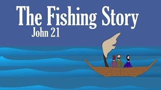 The Fishing Story: Bible stories with animation