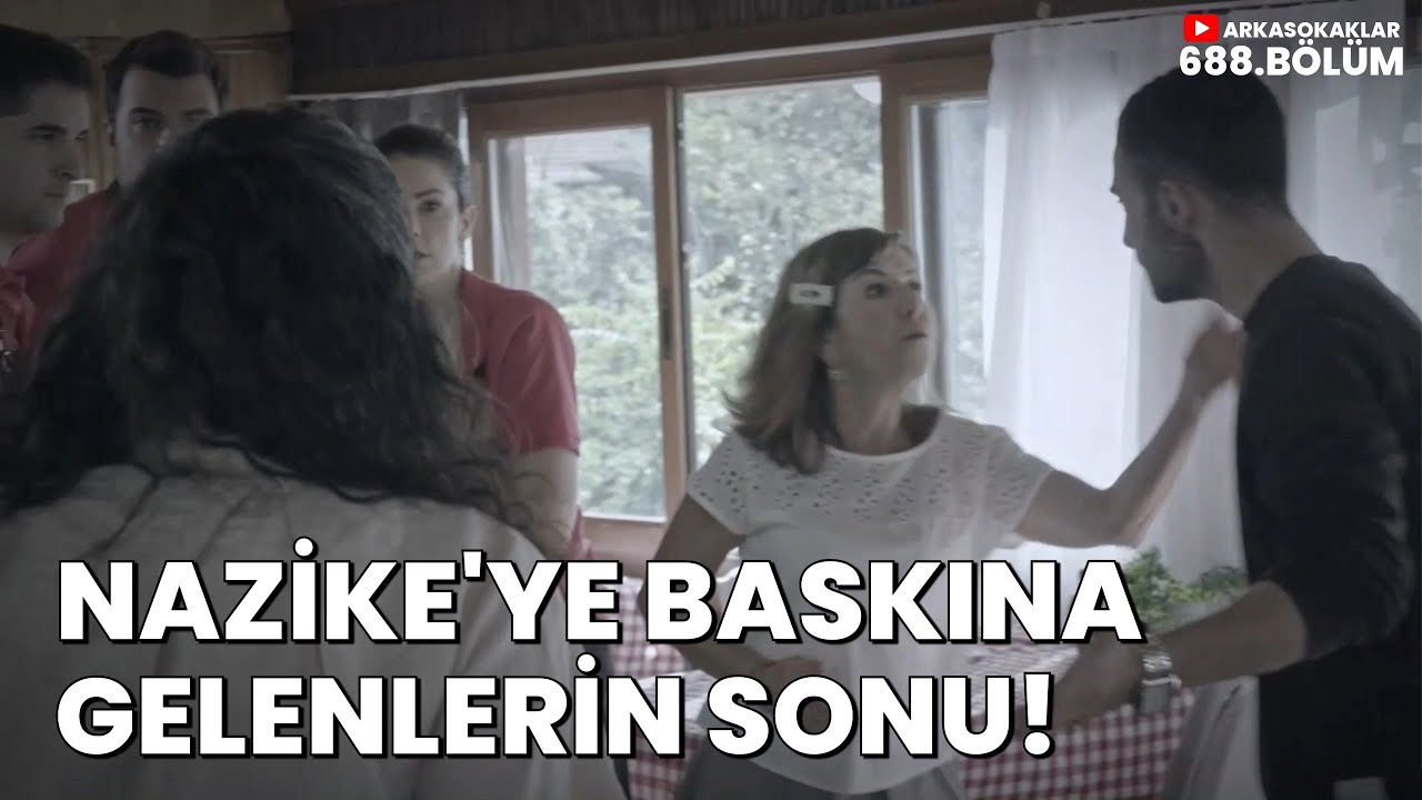 Nazike'ye Baskına Gelenlerin HAZİN Sonu 688. Bölüm