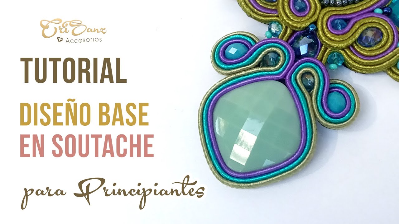 TUTORIAL SOUTACHE Técnica Base PARA PRINCIPIANTES_Jewelry Tutorial Soutache