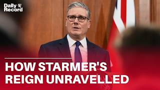 How Sir Keir Starmer's reign as Prime Minister UNRAVELLED