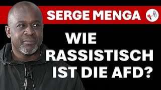 Afdkandidatur Rassismus In Der Afd Migration  Merz Serge Menga Spricht Klartext