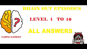 HOW TO PLAY 1 TO 10 LEVELS IN BRAIN OUT EASILY BY SANDEEP