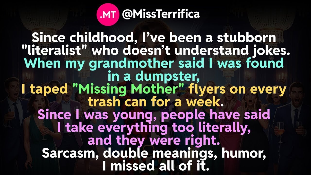 Since childhood, I’ve been a stubborn literalist who doesn’t understand jokes