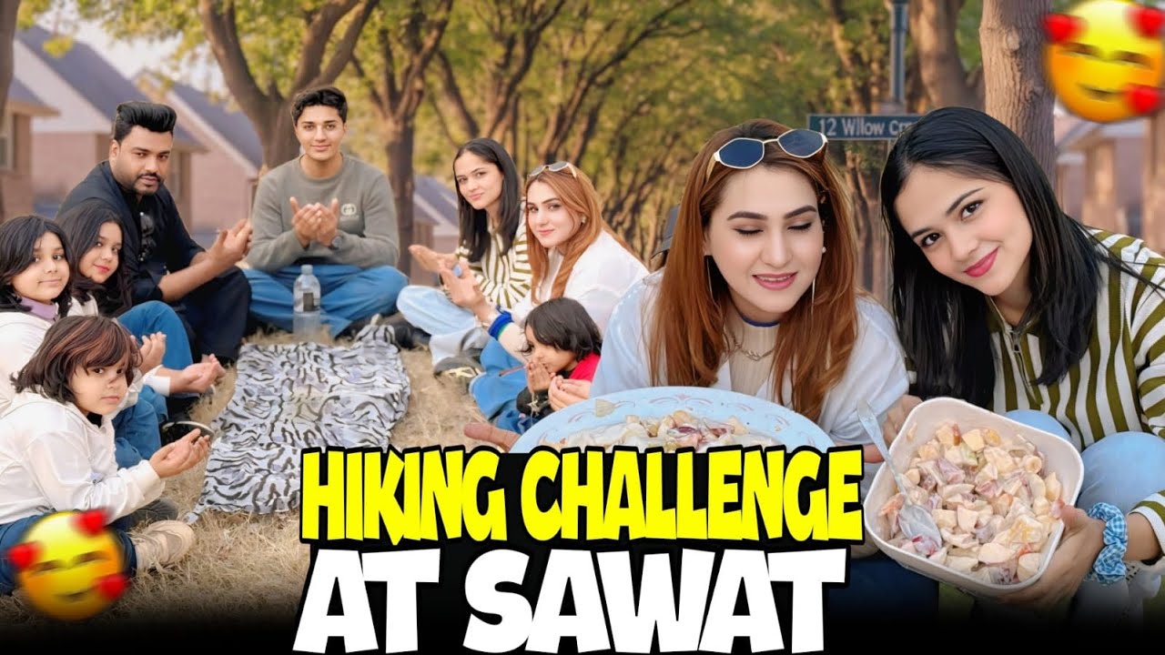 GRAND IFTARI AT RIVER SIDE // Hiking AT SAWAT MOUNTAIN // SELF COOKING