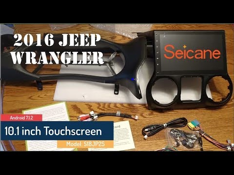 Seicane unboxing - Jeep Wrangler specific model S18JP25 - Android 7.1.2