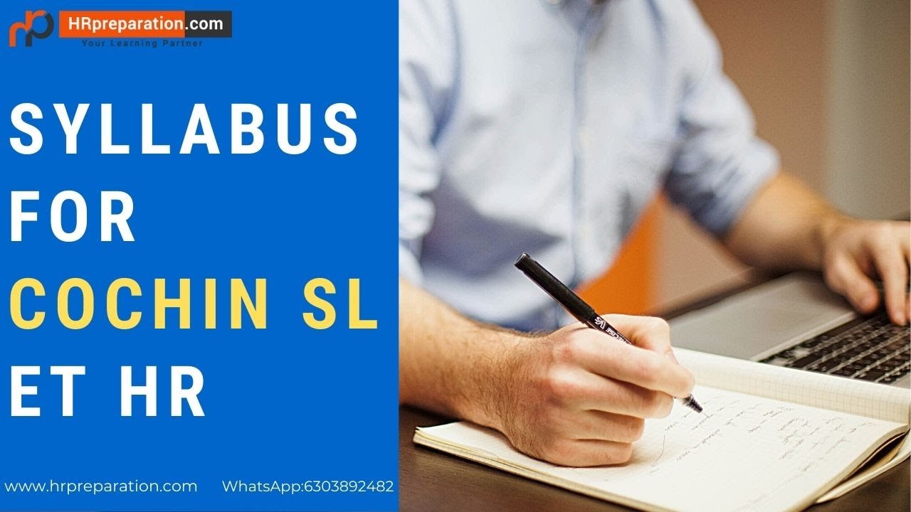 Cochin Shipyard ET Human Resource Syllabus & Exam Pattern 2021 | CSL Executive Trainee Syllabus 2021