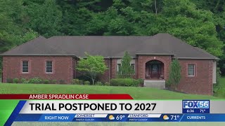 Trial in death of Amber Spradlin delayed to 2027