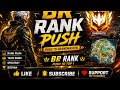 🔥 BR RANK PUSH 🔥 JOIN FAST 👈❤️ LIKE & SUBSCRIBE ❤️