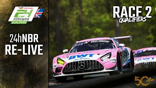 RE-LIVE 🇬🇧  Qualifiers Race 2 | ADAC 24h Nürburgring Qualifiers 2022 | English