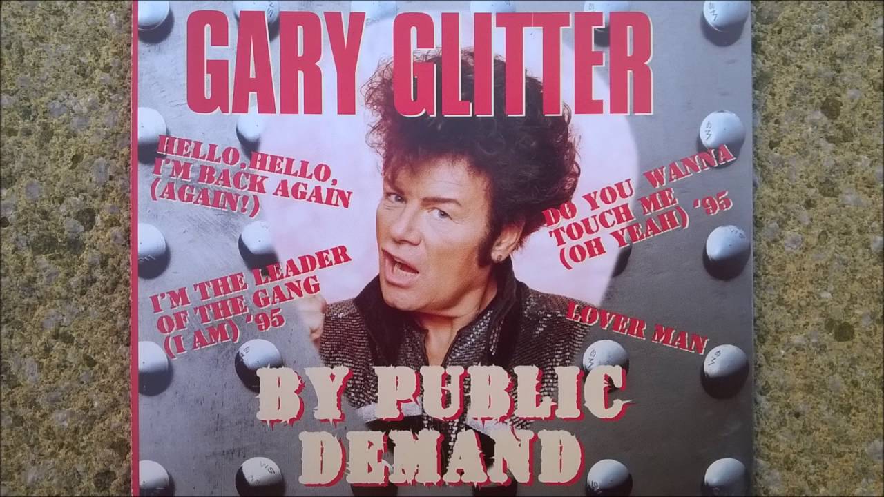 Gary Glitter Do You Wanna Touch Me