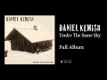 Daniel kemish  under the same sky full album