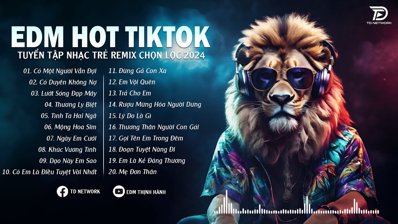 ⁣Nhạc EDM REMIX 2024, EDM HOT TIKTOK - Nhạc Trẻ Remix 2024 Hay Nhất, Có Một Người Vẫn Đợi,...