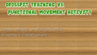 GPE2- Crossfit Exercise Vs. Functional Movement