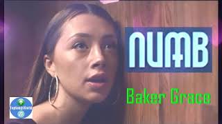 Baker Grace  - Numb - TopSongsWorld