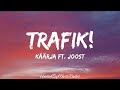 Käärja Ft Joost Trafik Lyrics Käärja Ft Joost Trafik Lyrics