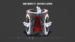 Hans Grants - Uit De Goot ft. Josylvio & Latifah