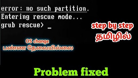 HOW TO FIX "GRUB RESCUE ERROR"windows 10[easy method] in tamil ( தமிழில் )
