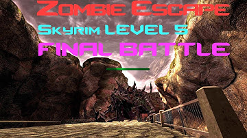 CSS: Zombie Escape - ZE_TESV_Skyrim_v4fix [Stage 5 - Sovngarde] (1080p)