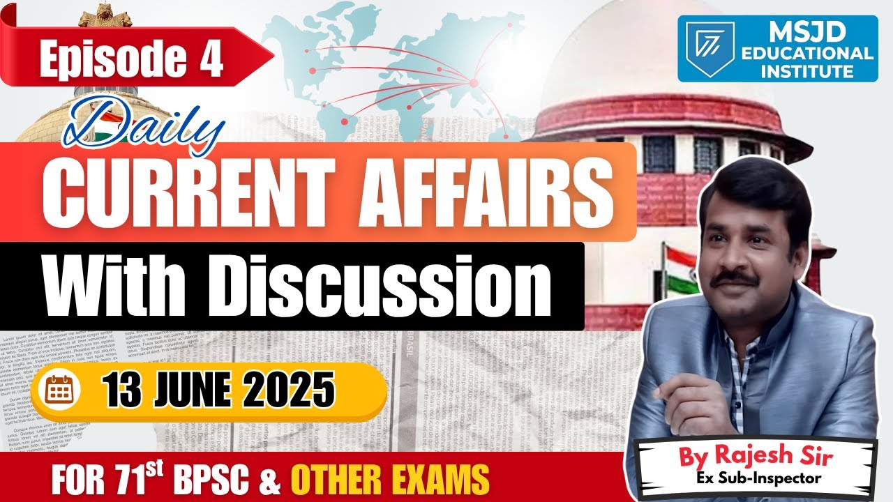 Rajesh Current 13 June 2025 | Daily Current Affairs – Episode 4 | With Rajesh Sir ...