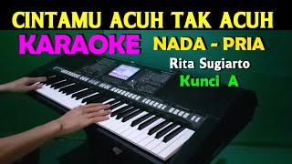 ACUH TAK ACUH - Rita Sugiarto | KARAOKE Nada Pria ,HD [A=DO]