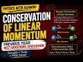 CONSERVATION OF LINEAR MOMENTUM / NEET PYQs / LAWS OF MOTION