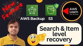 S3 Backup and item level DATA RECOVERY with AWS Backup [ 2025 ]