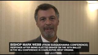 Mark Webb Responds to Being Elected Bishop at NEJ 2012