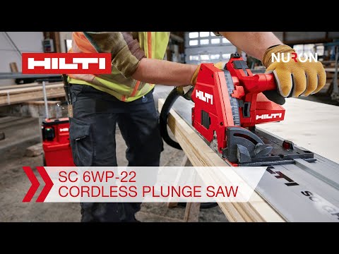 Hilti Nuron SC 6WP-22 Cordless Plunge Saw - Features and Benefits