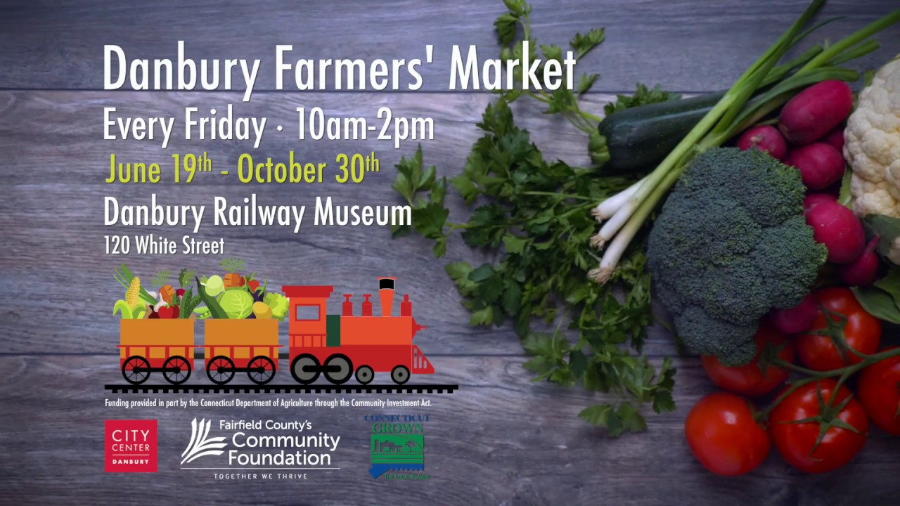 Danbury CT Farmers' Market, 2020 YouTube