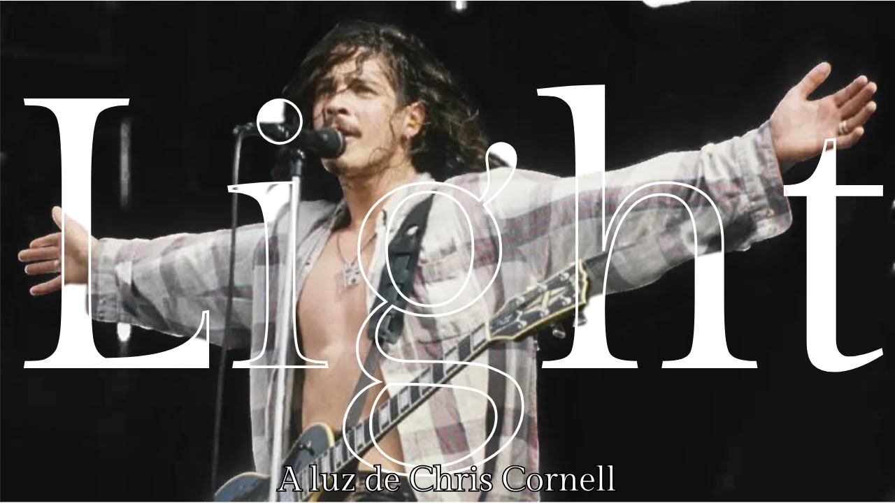 A luz de Chris Cornell