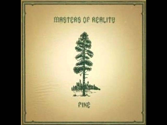 Watch Masters of Reality - Dreamtime Stomp on YouTube Watch Masters of Reality - Dreamtime Stomp on YouTube