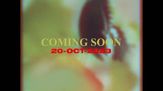 Butterfly Teaser (Releasing October 20th)