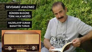 50-Şu Yüce dağları Duman kaplamış türküsü ve öyküsü-Ali Ekber çiçek çalıp okuyor-Sevdamız avazımız Resimi