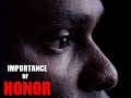 Tariq Nasheed: The Importance of Honor