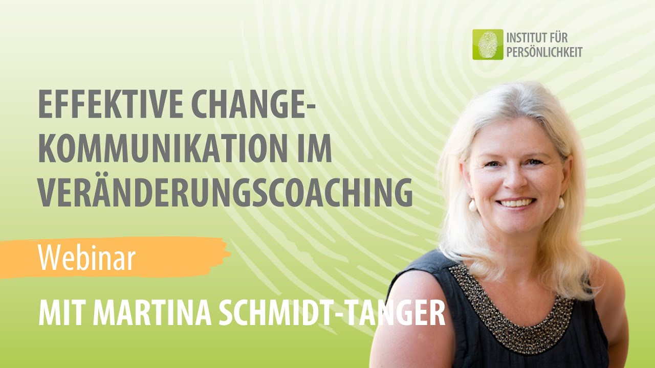 🔄 Veränderungscoaching mit Tiefe – Effektive Change-Kommunikation mit Martina Schmidt-Tanger