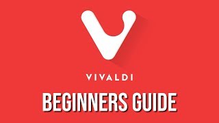 Vivaldi Web Browser (Beginners Guide) screenshot 3