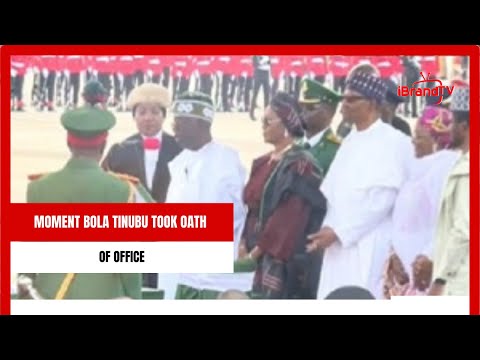 MOMENT BOLA TINUBU TOOK OATH OF OFFICE