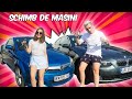 SCHIMB DE MASINI CU IUBITUL MEU !!