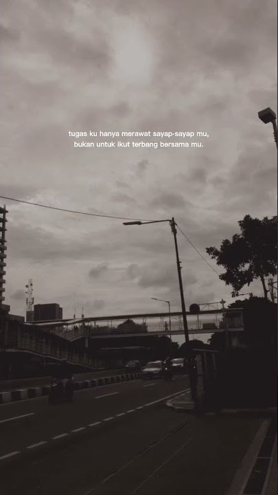 STORY WA SAD 15 DETIK