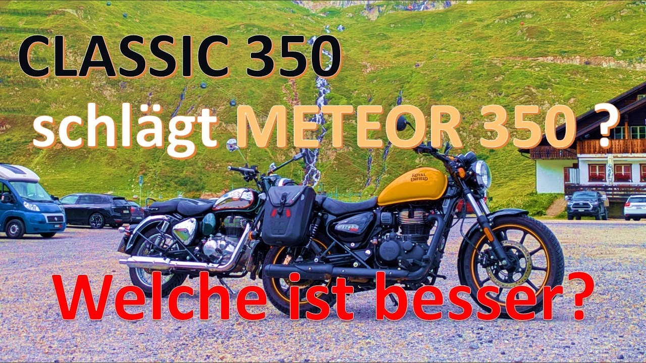Classic oder Meteor? Welche 350er passt besser zu dir? [Test, Vergleich, Fazit]