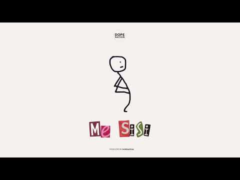 DopeNation - Me Sisi (Audio)