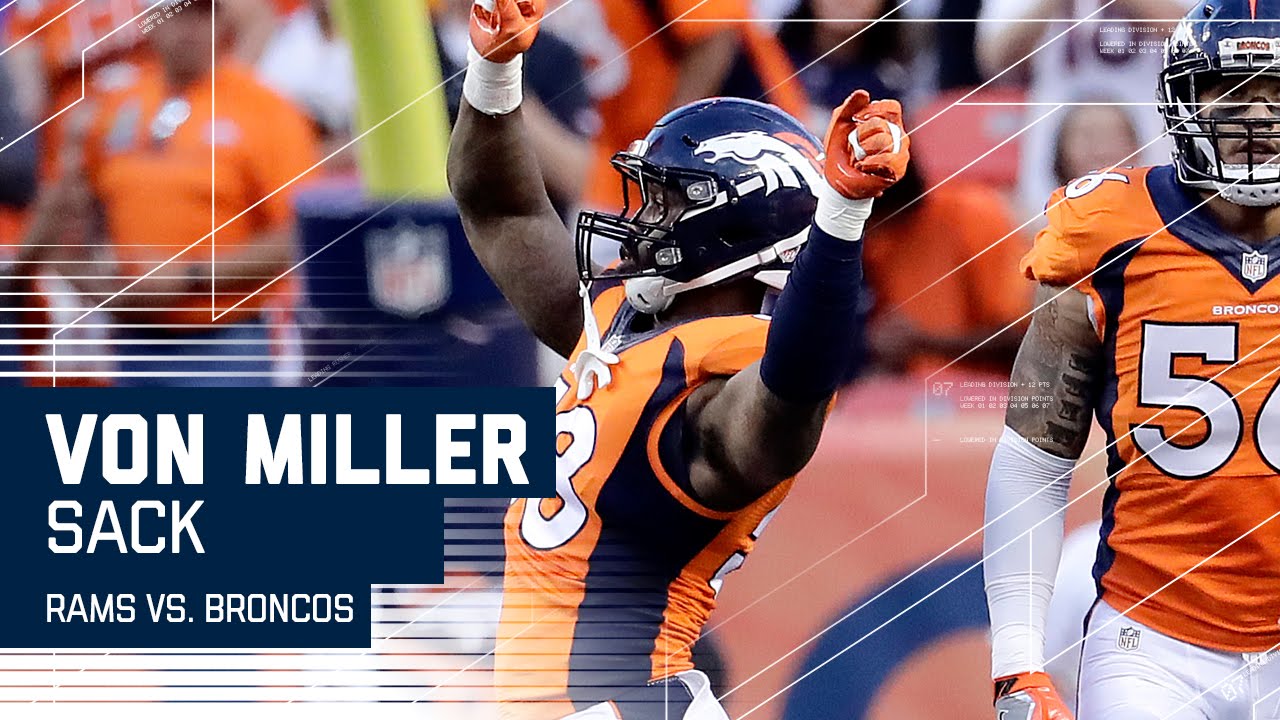 Von Miller Blows Past Rams O-Line for the Sack! | Rams vs. Broncos ...