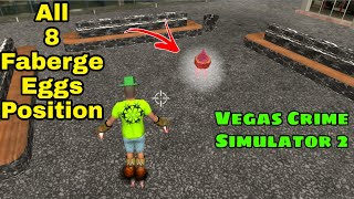 Vegas Crime Simulator 2 All 8 Faberge Eggs Position in Hindi | Russian Art achievement screenshot 5