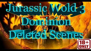 EXTENDED VERSION |Directors Cut| All deleted scenes of Jurassic World Dominion (2022) 4k