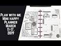 Plan with Me- Mini Happy Planner- March 11-17, 2019