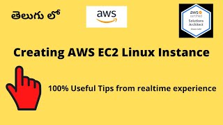 EC2 - Part1 - How to Create EC2 Linux Instance | తెలుగు లో | Imp points to remember | For Beginners