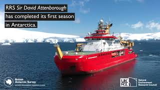 RRS Sir David Attenborough&#39;s first season in Antarctica