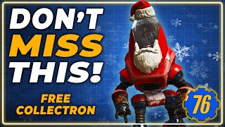 The Best FREE Item Right Now - Santatron Collectron Fallout 76